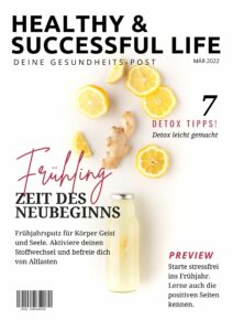 Read more about the article Healthy & Successful Life – Gesundheits-Post März 2022